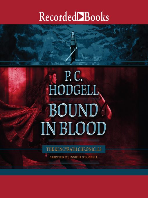 Title details for Bound in Blood by P.C. Hodgell - Wait list